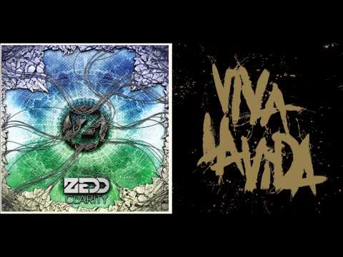 Viva La Clarity - Zedd VS Coldplay (Mashup)