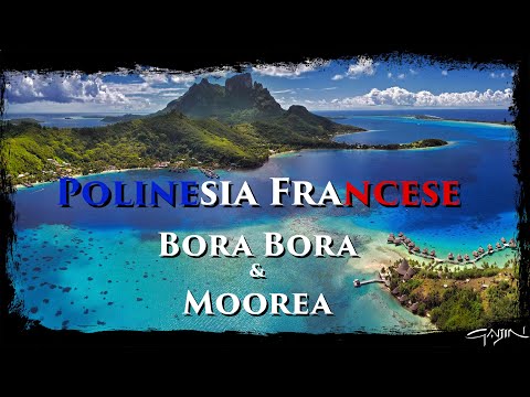 Polinesia Francese 🇵🇫 - Bora Bora & Moorea, Viaggio da Sogno in Paradiso!