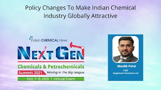 Accelerating growth of Indian chemical sector: Maulik Patel, CMD, Meghmani Finechem