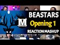 BEASTARS Opening 1 | Reaction Mashup