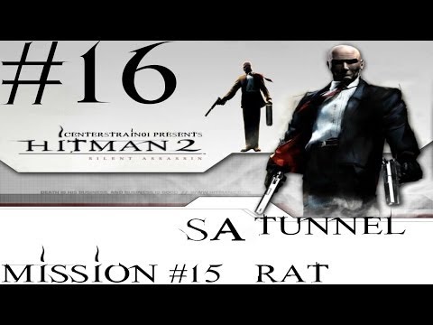 Hitman 2 - Silent Assassin HD Walkthrough - (Hitman HD Trilogy) Part 16 - Mission 15 SA