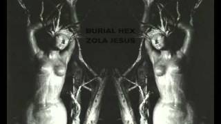 Burial Hex - Go Crystal Tears