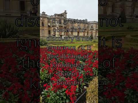 The greatest obstacle to discovery is not ignorance - it is the illusion of knowledge.