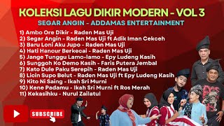 Download lagu Koleksi Lagu Dikir Modern - Vol 3 || Segar Angin VS Ambo Ore Dikir - Addamas Entertainment mp3