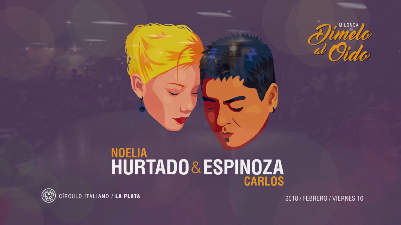 Noelia Hurtado y Carlos Espinoza- 4/5 - En Dímelo al Oído - La Plata