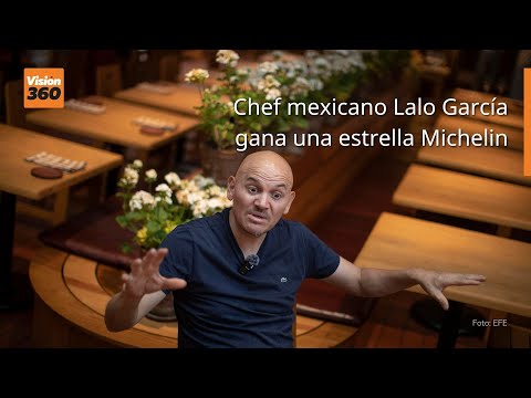 Chef mexicano Lalo García gana una estrella Michelin