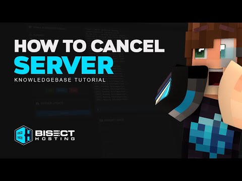 Bisect Hosting Cancel Server