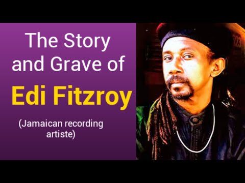Edi Fitzroy | His Story. His son's Death. And his own Grave