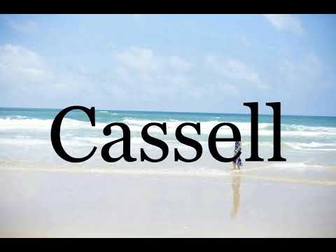 How To Pronounce Cassell🌈🌈🌈🌈🌈🌈Pronunciation Of Cassell