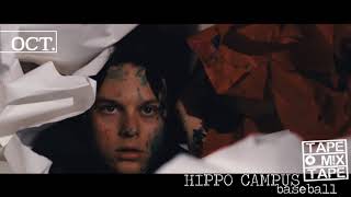 hippo campus - baseball