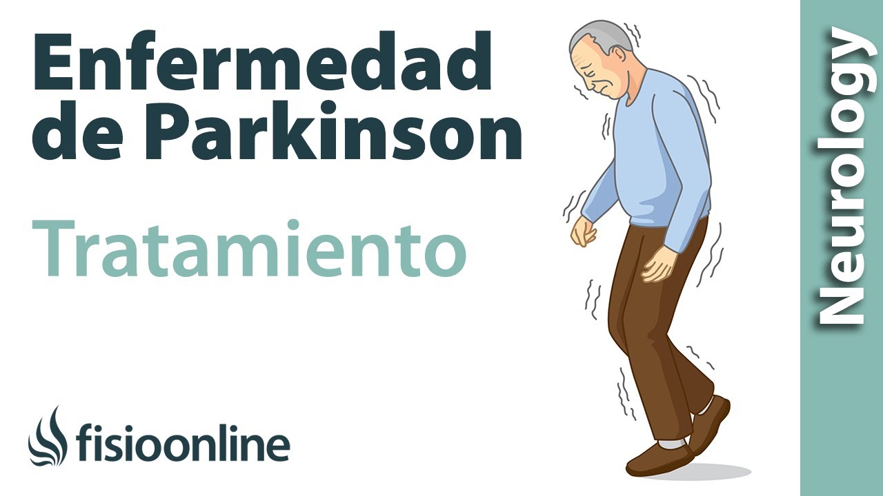 ENFERMEDAD de PARKINSON: tratamientos utilizados para mejorar los síntomas