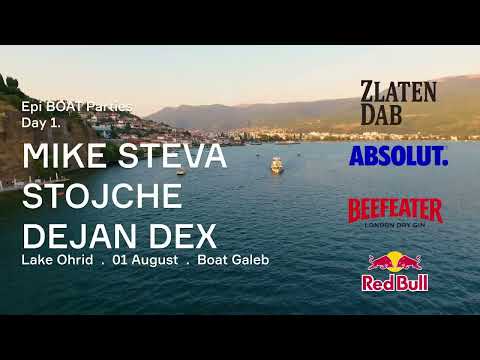 Epi BOAT Parties Day1 – Mike Steva, Stojche, Dejan Dex