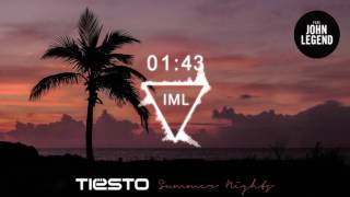 Tiësto - Summer Nights (Tiësto’s Deep House Remix) ft. John Legend