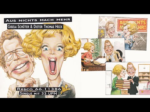 Dieter Thomas Heck & Gisela Schlüter - Aus nichts mach mehr
