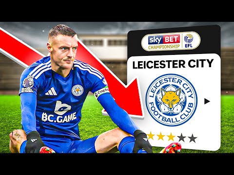 I Manage Leicester City… but in the Championship📉