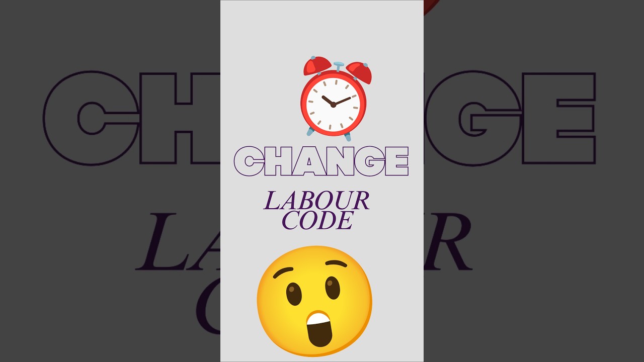 Short: Labour Code explainer 1