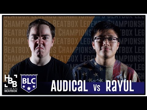 QuarterFinals | Rayul vs Audical | Beatbox Legends Championships 2018
