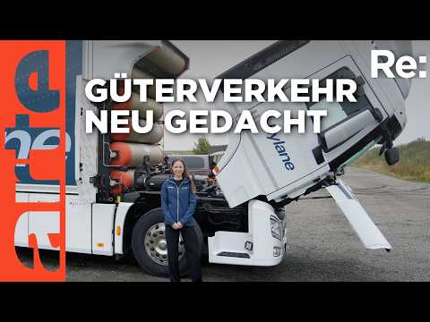 Grüner Güterverkehr | ARTE Re: