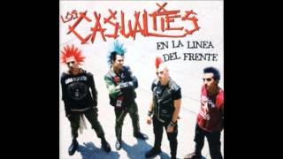 Guerra y Odio - The Casualties