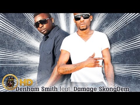 Denham Smith Ft. Damage SkongDem - Affi Talk - July 2016