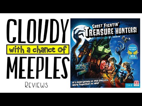 Ghost Fightin' Treasure Hunters Review - Cloudy with a Chance of Meeples