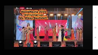 BreakingNews!!! MaskaReyna 2025 3rd runner-up is Ms. Mikay Bautista❤