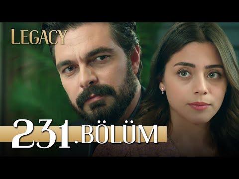 Emanet 231. Bölüm | Legacy Episode 231