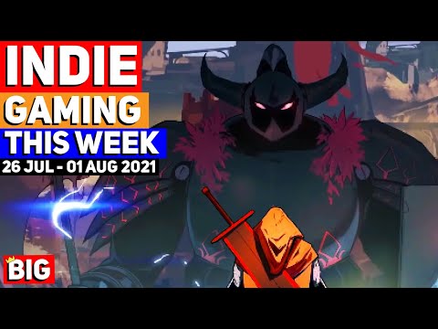 Indie Gaming This Week: 26 July - 01 Aug 2021