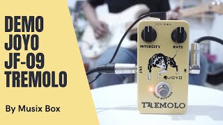 Video thumbnail for REVIEW JOYO JF-09 TREMOLO PEDAL - MUSIX BOX DEMO by Musix Box