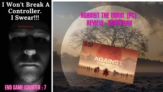 Against The Moon (PC) Review - Gameplay...