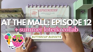 At the Mall Savings Game Episode 12 | + summer loteria!