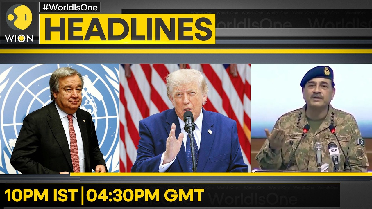 Trump Speaks to Pakistan Army Chief | UN Chief Warns of Trade Chokepoints | WION Headlines