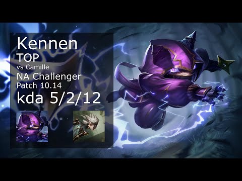 Kennen vs Camille Top - NA Challenger 5/2/12 Patch 10.14 Gameplay