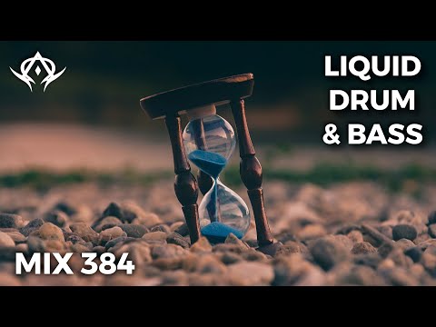 Liquid Drum and Bass Mix 384