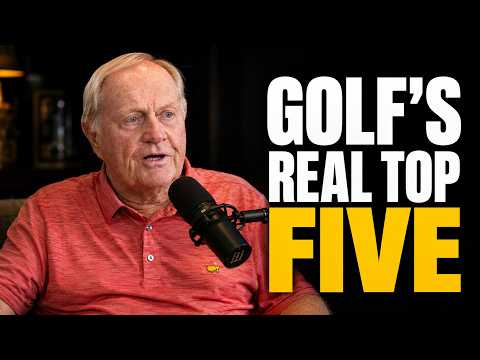 At 86, Jack Nicklaus Finally Names the Five Greatest Golfers Ever