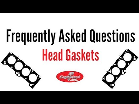 Frequently Asked Questions About Head Gaskets
