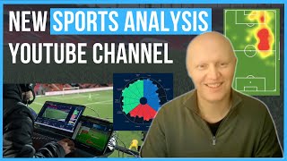 Sports Analysis | New Channel | Tips, advice & interviews and - Introd