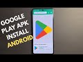 How To Download Install Google Play Store APK It S Easy