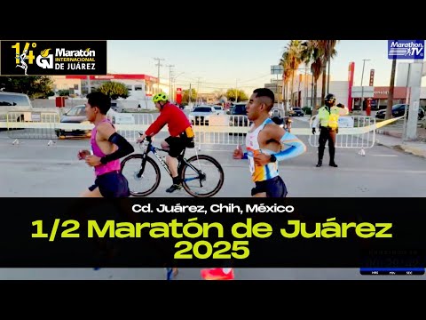 MEDIO MARATÓN DE JUÁREZ, MÉXICO 2025.