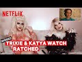 Drag Queens Trixie Mattel & Katya React to Ratched | I Like to Watch | Netflix