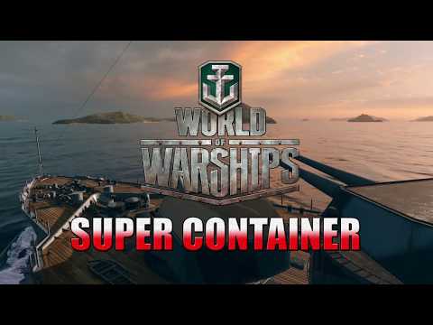 World of Warships: Super Container 07-24-2017