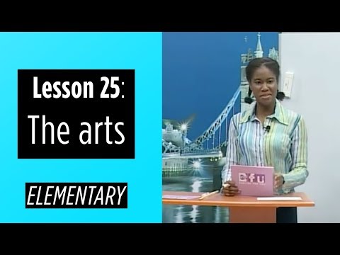 Elementary Levels - Lesson 25: The arts