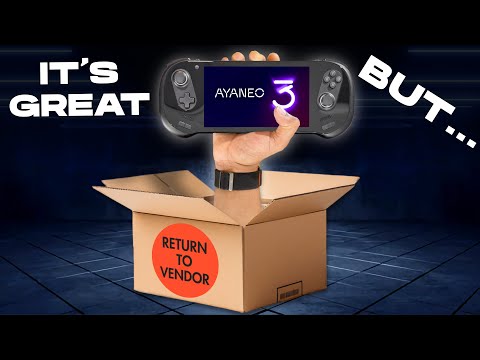 Why I'm returning the Ayaneo 3