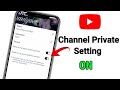 YouTube Channel Privacy Settings 2022 || YouTube channel important settings 2022