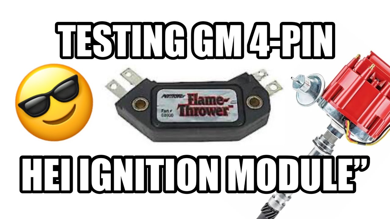 How to Test a GM 4-Pin HEI Ignition Module (Bench & In-Car)
