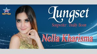 Download lagu Nella Kharisma Lungset Dangdut....mp3