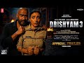 DRISHYAM 3 Hindi Trailer Ajay Devgn Tabu Akshaye Khanna New Movies Trailers 2025