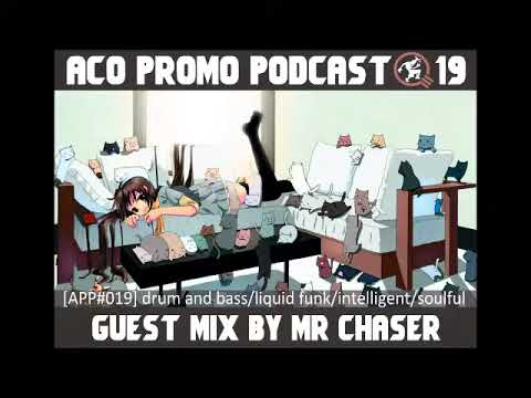 ACO Promo Podcast #19   guest mix by Mr Chaser