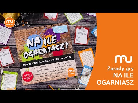 Na ile ogarniasz? - zasady gry