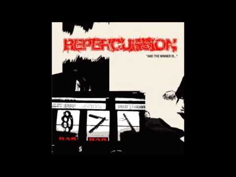 Repercussion - Sealed With A Fist